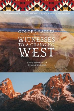 Golden Eagles: Witnesses to a Changing West (2022) poster