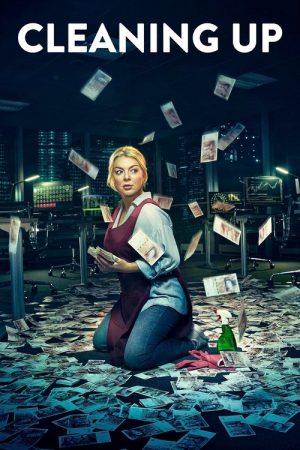 Cleaning Up (2019) poster