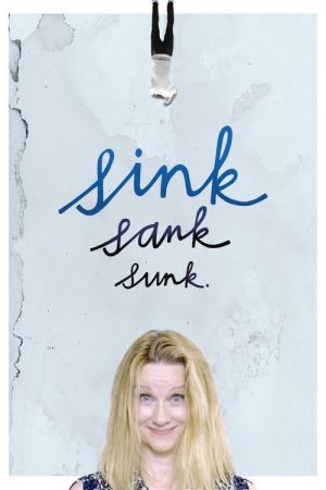 Sink Sank Sunk (2018) poster