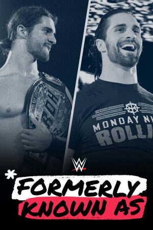 WWE Formerly Known As (2018) poster