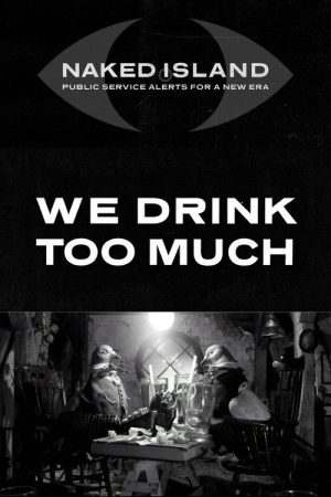 We Drink Too Much (2017) poster