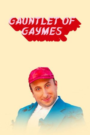 Gauntlet of Gaymes (2022) poster