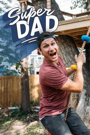 Super Dad (2021) poster