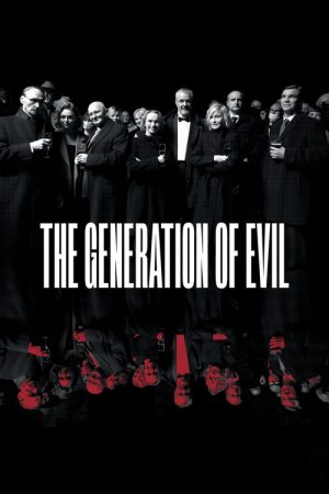 The Generation of Evil (2022) poster