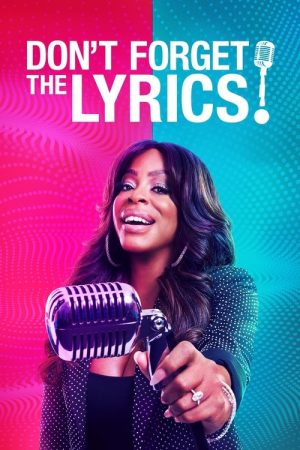 Don’t Forget the Lyrics! (2022) poster