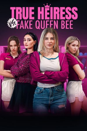 Two Girls One Crown Who’s The Real Heiress (2025) poster