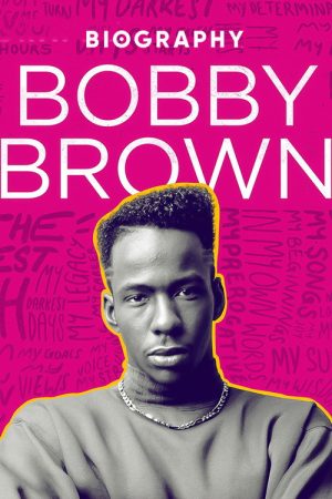 Biography: Bobby Brown (2022) poster