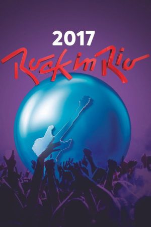 Rock In rio 2017 (2017) poster