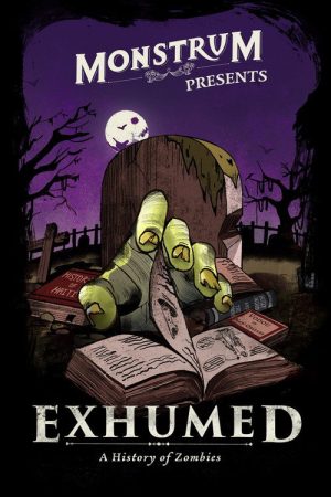 Exhumed: A History of Zombies (2020) poster