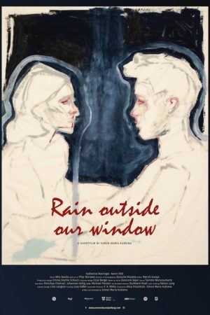 Rain Outside Our Window (2021) poster