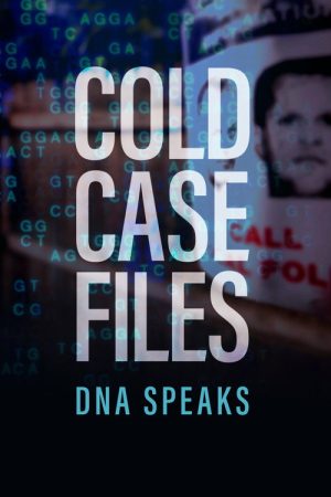 Cold Case Files: DNA Speaks (2023) poster