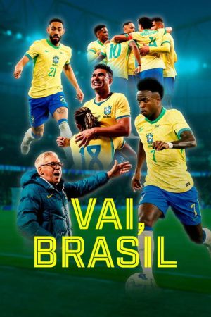 Vai, Brasil (2026) poster