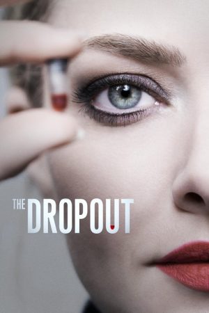 The Dropout (2022) poster