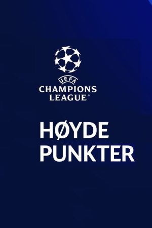UEFA Champions League: Høydepunkter (2021) poster