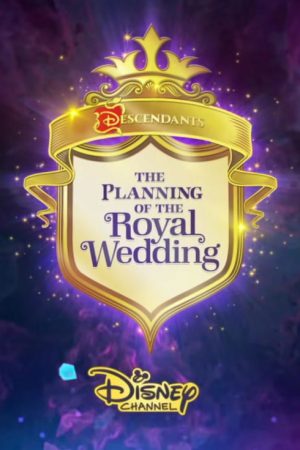 Descendants: The Planning of the Royal Wedding (2020) poster
