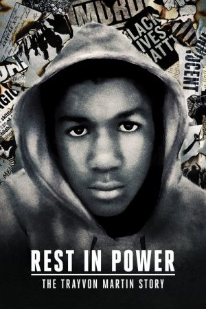 Rest in Power: The Trayvon Martin Story (2018) poster