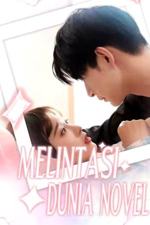 Melintasi Dunia Novel (2025) poster
