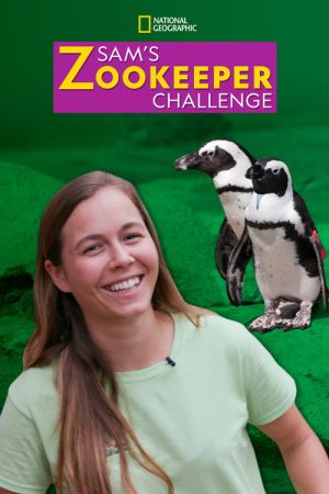 Sam’s Zookeeper Challenge (2018) poster