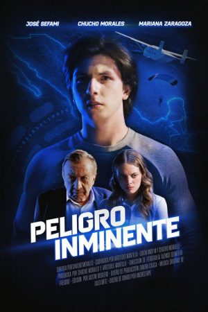 Peligro Inminente (2026) poster