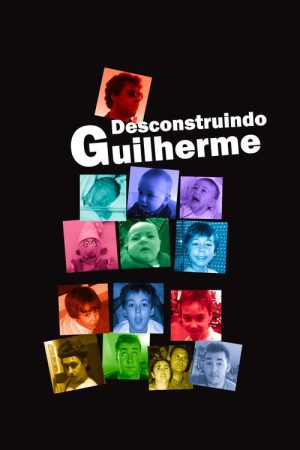 Deconstructing Guilherme (2026) poster