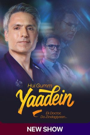 Hui Gumm Yaadein – Ek Doctor Do Zindagiyaan (2026) poster