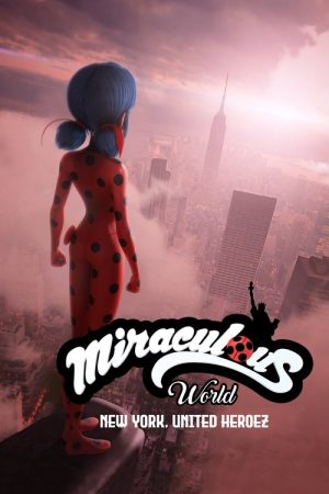 Miraculous World: New York, United HeroeZ (2020) poster