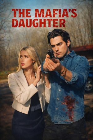 The Mafia’s Daughter (2026) poster