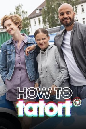 How To Tatort (2020) poster