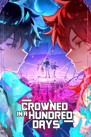 Crowned in a Hundred Days (2026) Web Series — Cast, Story & Where to Watch | MovieLinkBD poster
