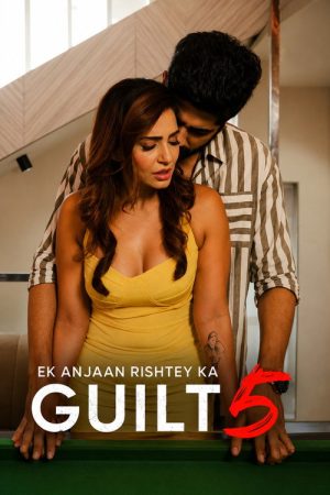 Ek Anjaan Rishtey Ka Guilt 5 (2026) poster