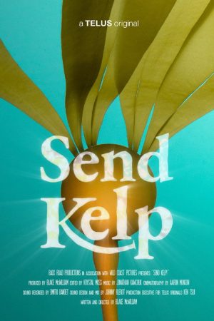Send Kelp! (2024) poster