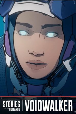 Apex Legends Stories from the Outlands “Voidwalker” (2019) poster