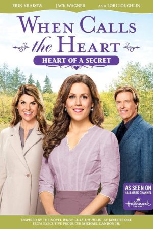 When Calls the Heart: Heart of a Secret (2017) poster