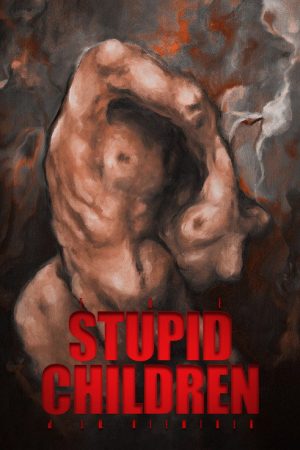 Stupid Children (2026) poster