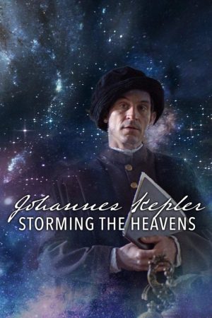 Johannes Kepler – Storming the Heavens (2020) poster