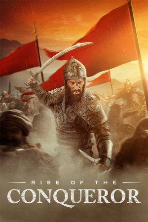 Rise of the Conqueror (2026) — Cast, Story & Where to Watch | MovieLinkBD poster