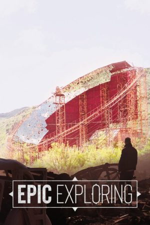 Epic Exploring (2019) poster