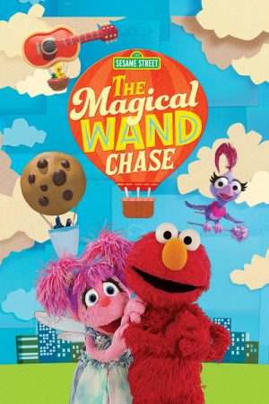 Sesame Street: The Magical Wand Chase (2017) poster