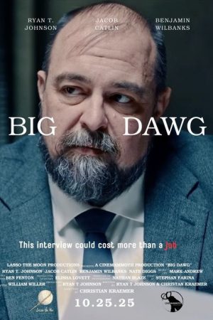 Big Dawg (2025) poster