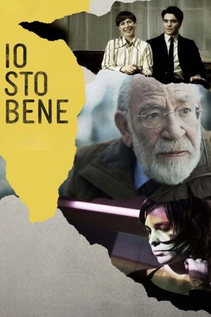 Io sto bene (2022) poster