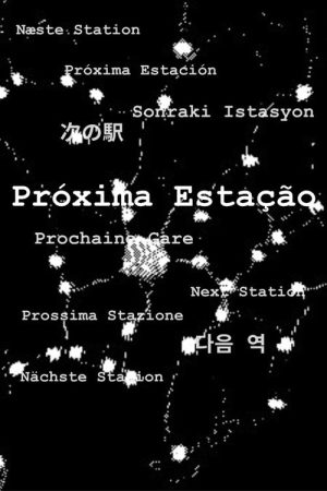 Próxima Estação (2024) poster