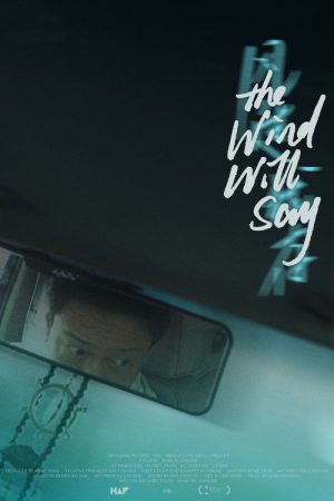 The Wind Will Say (2022) poster