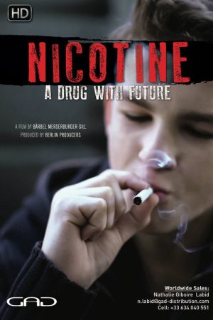 Nicotine – A Drug with a Future (2020) poster