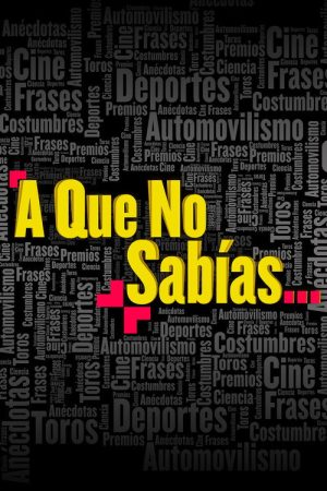 A que no sabías (2016) poster