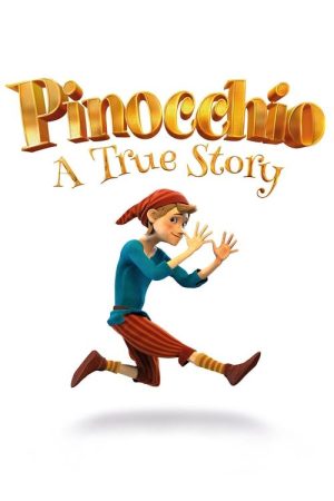 Pinocchio: A True Story (2021) poster