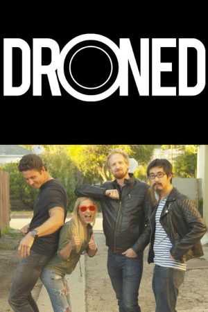 Droned (2016) poster