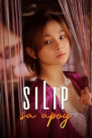 Silip sa Apoy (2022) poster