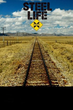 Steel Life (2022) poster