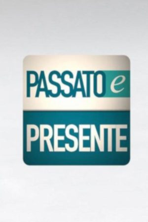 Passato e Presente (2017) poster