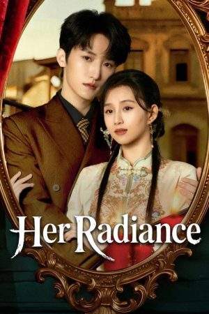 Her Radiance (2025) poster